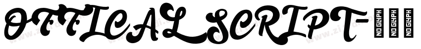 OFFICAL SCRIPT字体转换